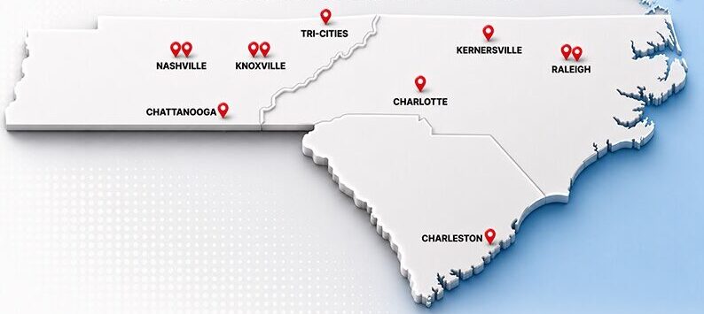 Map showing 11 locations marked across Tennessee, North Carolina, and South Carolina, including Nashville, Knoxville, Chattanooga, Tri-Cities, Charlotte, Kernersville, Raleigh, and Charleston.
